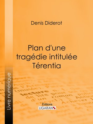 cover image of Plan d'une tragédie intitulée Térentia